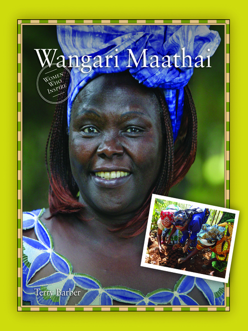 Title details for Wangari Maathai by Terry Barber - Available